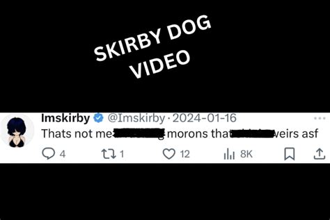 @Skirbydogvide9 